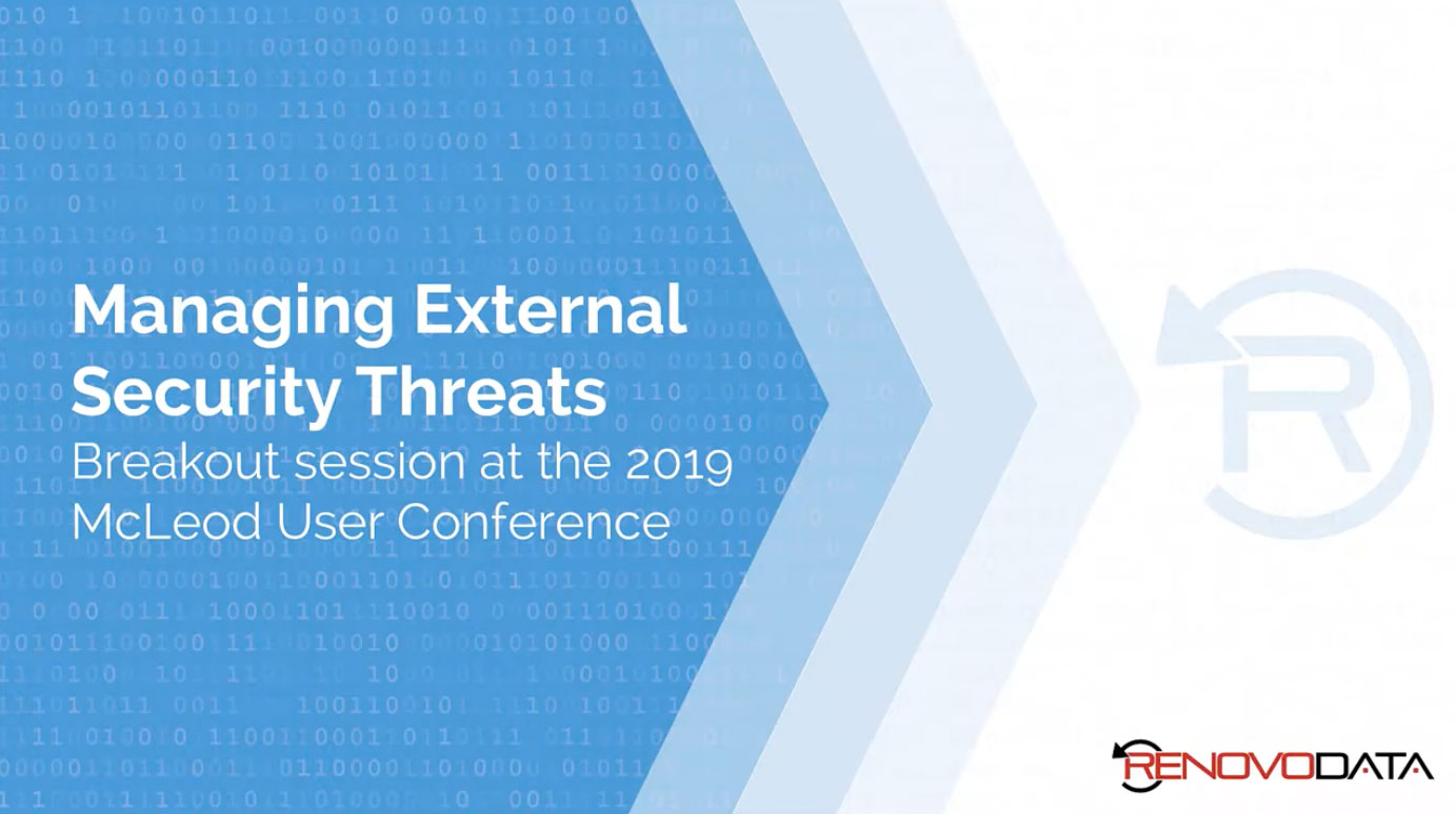 RenovoData Video: Managing External Security Threats
