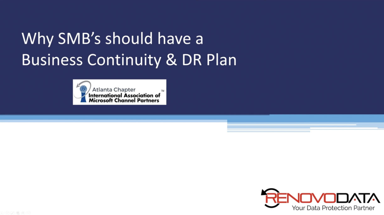 RenovoData Video: Why SMBs should have a Business Continuity and DR Plan